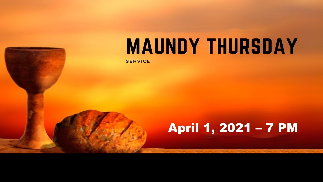Maundy Thursday Service